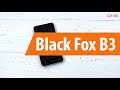 Распаковка Black Fox B3 / Unboxing  Black Fox B3