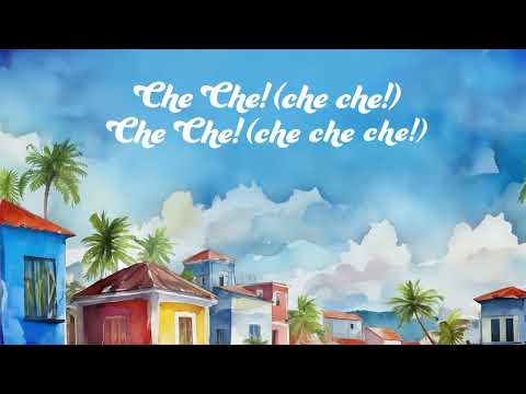 Chimbala - CHE CHE (Lyric Video)