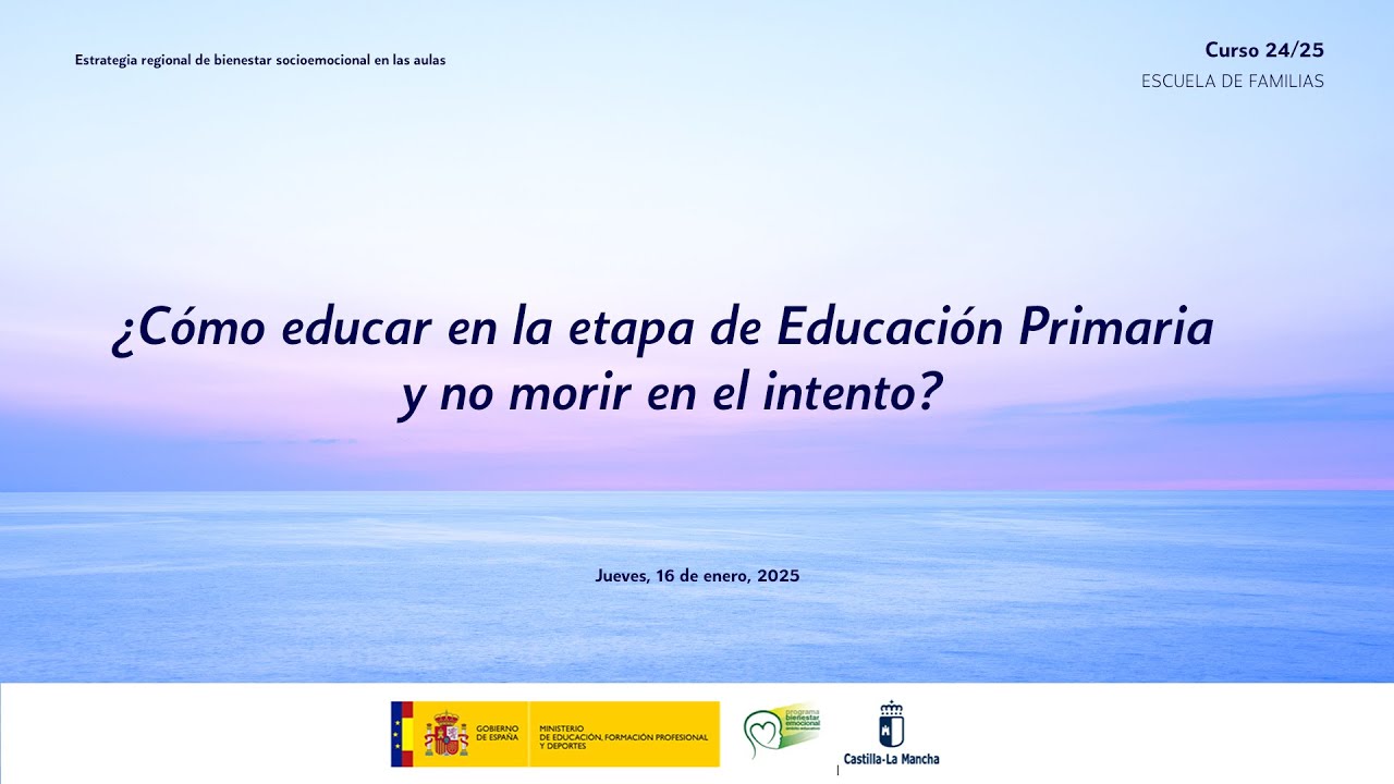 Escuela de familias: ¿Cómo educar en la etapa de Educación Primaria y no morir en el intento?