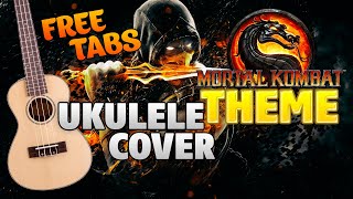 Mortal Kombat Theme (Ukulele Cover + Free Tabs)