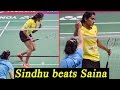 PV Sindhu beats Saina Nehwal, Chennai enters final of PBL 2