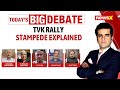 TVK Rally Stampede: 40 Dead, 90+ Injured | What Went Wrong? | NewsX