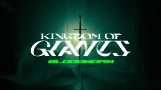 Kingdom Of Giants - Bloodworm (OFFICIAL MUSIC VIDEO)