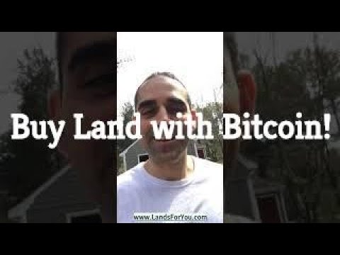 Buy Land With Bitcoin ...