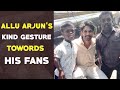 Watch: Allu Arjun's kind gesture towards his fans