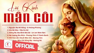 Album Liên Khúc Thánh Ca | Lời Kinh Mân Côi | Những Bài Thánh Ca Cầu Nguyện Với Mẹ Hay Nhất