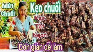 Kẹo Chuối | Mứt Chuối | Cách Làm Kẹo Chuối Ngon Đơn Giản Dễ Làm | Cách Làm Mứt Chuối Ngon