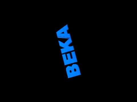 BEKA INTRO