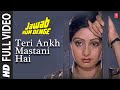 Teri Aankh Mastani Hai [Full Song] | Jawab Hum Denge | Jakie Shroff, Sridevi