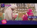 Tose Nainaa Milaai Ke | 30 April 2024 | Best Scene | Dangal TV