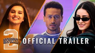 Student Of The Year 2 2019 Trailer - Tiger Shroff