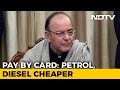 Petrol, Diesel Cheaper If You Pay By Card, Says Arun Jaitley