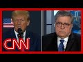 Hear why Bill Barr says hes offended by Trumps recent comments