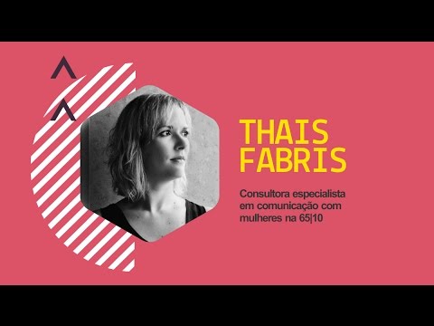 Congresso de Estratégia Criativa 2017 - Thais Fabris / GPRS