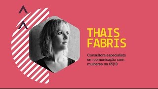 Congresso de Estratégia Criativa 2017 - Thais Fabris / GPRS