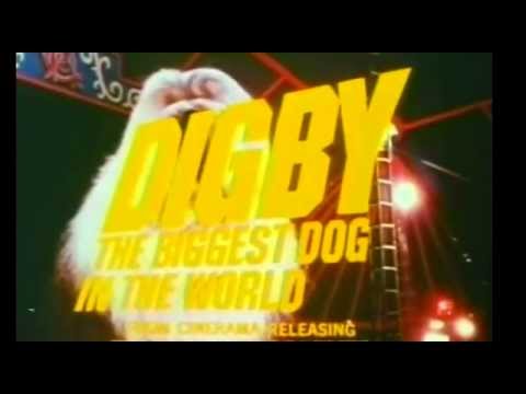 Digby, the Biggest Dog in the World'