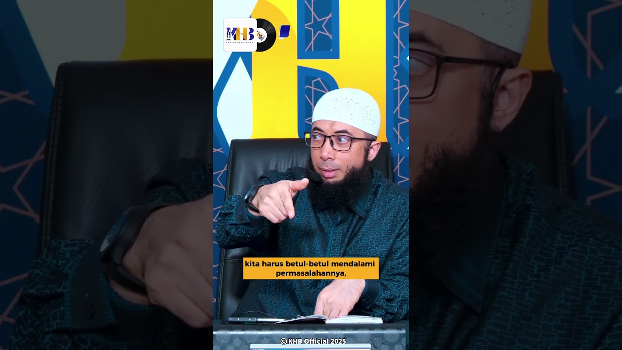 BERHAKIMLAH DENGAN BENAR DAN ADIL - KHALID BASALAMAH