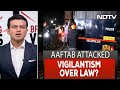 Attack On Aaftab Poonawala: Vigilantism Over Law? | Breaking Views
