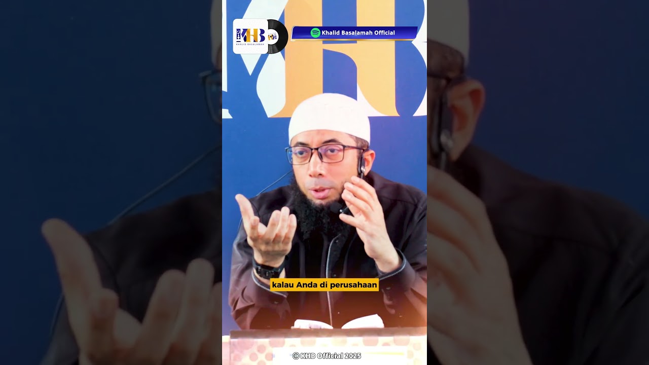 SYUKURI SEMUA NIKMAT DAN BALASAN ALLAH - KHALID BASALAMAH