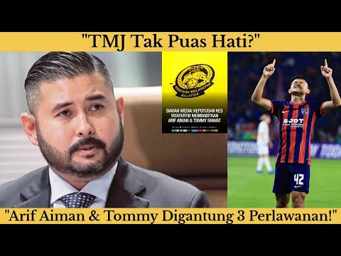 "Arif Aiman Digantung 3 Perlawanan! TMJ Tidak Puas Hati Reaksi Arif Aiman diPadang?"