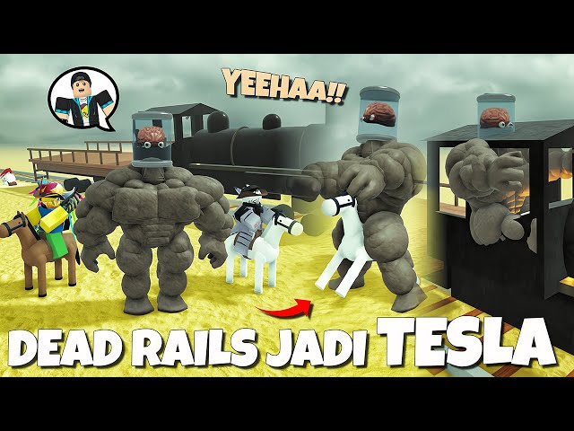 ANEH BANGET!! Dead Rails Tapi Jadi NIKOLA TESLA & Bug Kereta 🗿🧠🗿 |  Dead Rails Modded Indonesia
