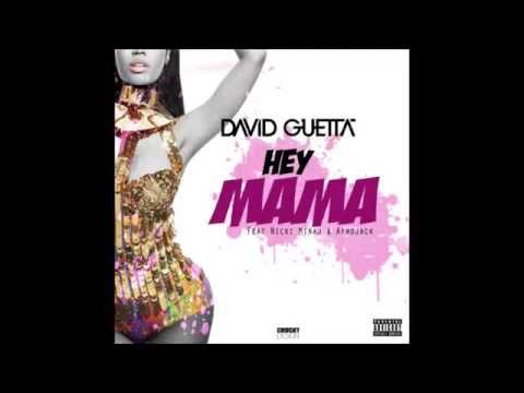 David Guetta - Hey Mama ft. Nicki Minaj, Afrojack & Bebe Rexha (Audio)