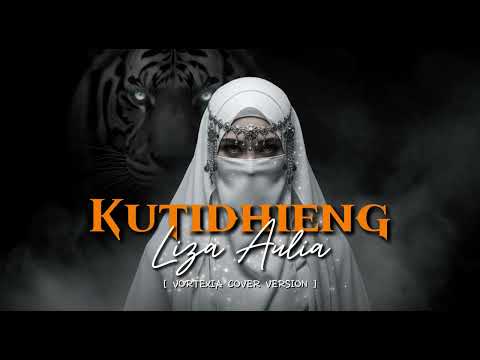 Kutidhieng – Liza Aulia | Vortexia Cover Version [ Special Request ]