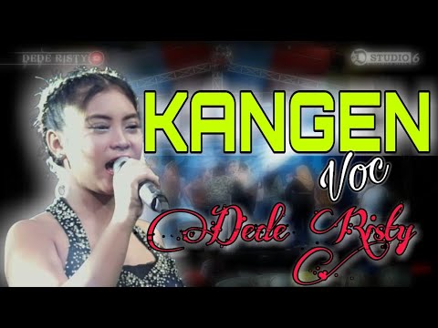 KANGEN Voc DEDE RISTY I LIVE '' DEDE RISTY '' GANJENE PANTURA I BANDENGAN CIREBON