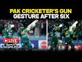 India Vs Pak LIVE: Pakistan Cricketers Gun Gesture After A Six | Asia Cup 2025