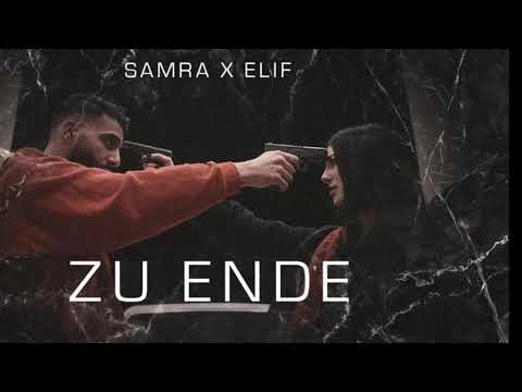 Samra X Elif - ZU ENDE (1 Hour Version)