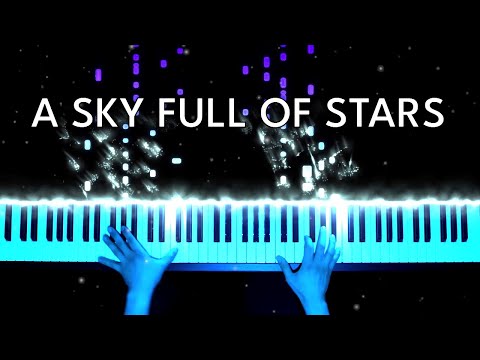 Coldplay - A Sky Full Of Stars | ADVANCED Piano Cover