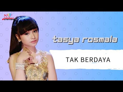 Tasya Rosmala - Tak Berdaya (Official Music Video)
