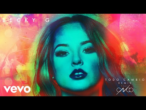 Becky G - Todo Cambio (Audio) ft. CNCO