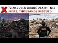 Venezuela Earthquake Death Toll Surges To 6,438 After Two Powerful Quakes Hit Within Minutes