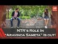 Jr NTR Is The Bodyguard Of Pooja Hegde In Aravinda Sametha!