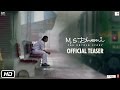 M.S.Dhoni - The Untold Story - Official Teaser -Sushant Singh Rajput