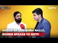 Exclusive: In Sena vs Sena, 2 Dussehra Rallies - What Eknath Shinde Said