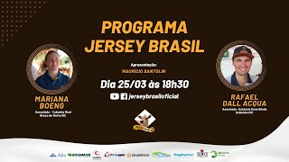 Programa Jersey Brasil - 25/03/2024