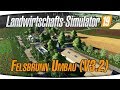 Felsbrunn Umbau - Multiplayer fahig v4.0