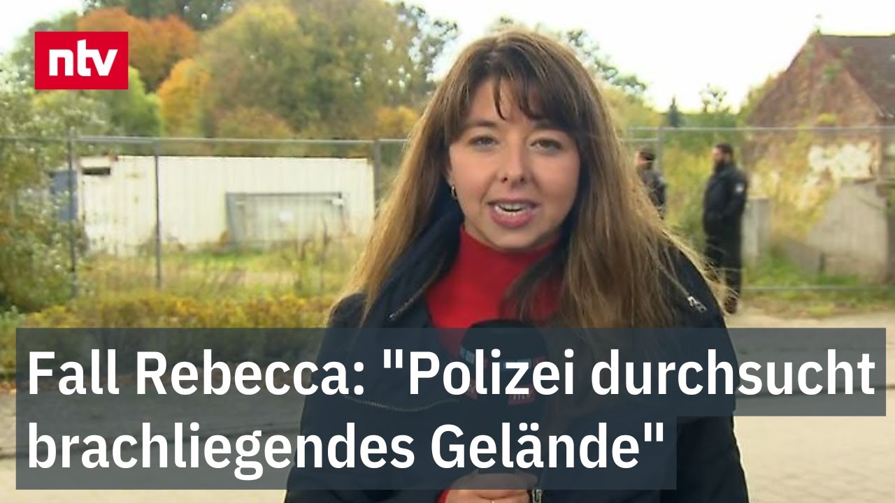 Fall Rebecca: "Polizei durchsucht brachliegendes Gelände"