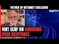 Can AI Systems Be Self-Aware? Father Of Internet Vint Cerf Says… | Left, Right & Centre
