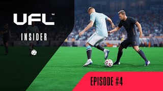 UFL™ Insider #4