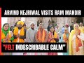 Arvind Kejriwal On Ram Temple Visit In Ayodhya: Felt Indescribable Calm