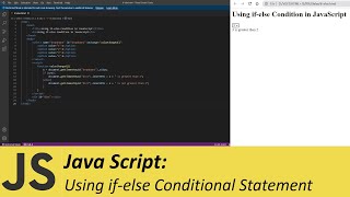 JavaScript: Using the if-else Condition in JavaScript (Tutorial)