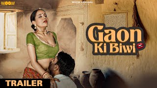 GAON KI BIWI (2023) WooW App Hindi Web Series Trailer
