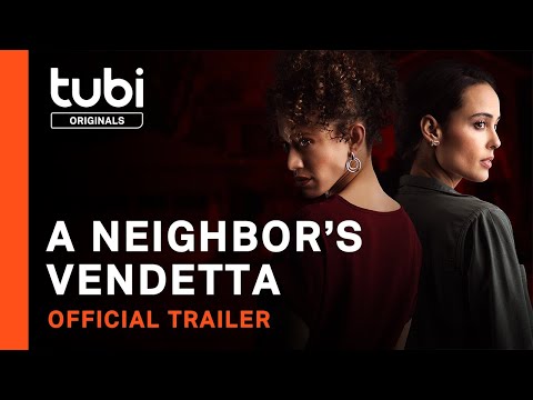 A Neighbor's Vendetta'