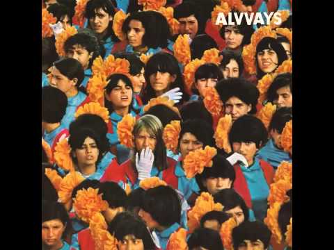 Alvvays - One Who Love You