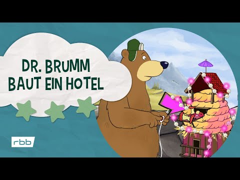 Dr. Brumm baut ein Hotel | Unser Sandmännchen