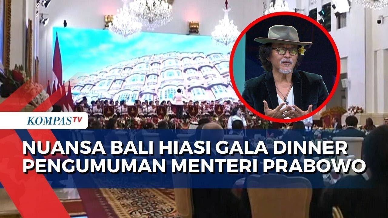 Budayawan Angkat Bicara soal Nuansa Bali Hiasi Gala Dinner Pengumuman Menteri Kabinet Prabowo