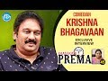 Comedian Krishna Bhagavaan Exclusive Interview : Dialogue With Prema